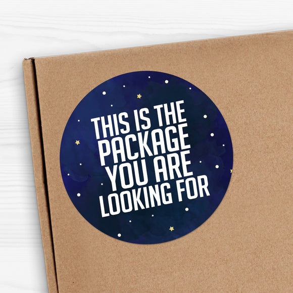 This Is The Package You Are Looking For - Stickers
