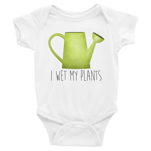 I Wet My Plants - Baby Bodysuit