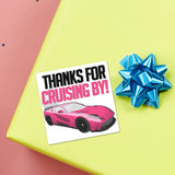 Thanks For Cruising By (Car) - Stickers