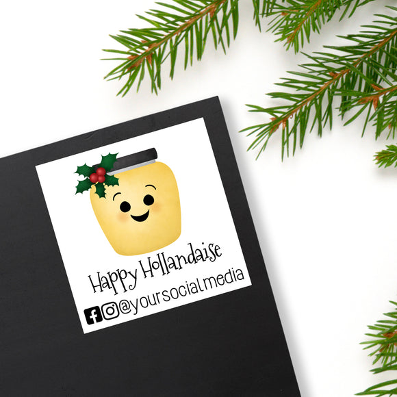 Happy Hollandaise (Your Social Media) - Custom Stickers
