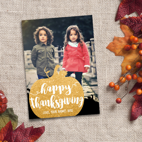Happy Thanksgiving (Gold Pumpkin) - Your Photo And Custom Text Print At Home Card