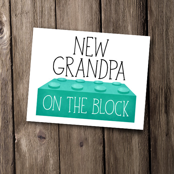 New Grandpa On The Block - Print At Home Wall Art