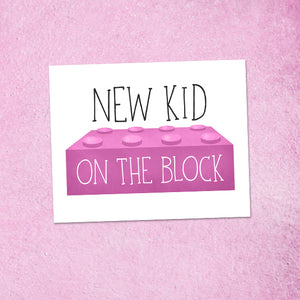New Kid On The Block (Pink) - Print At Home Wall Art
