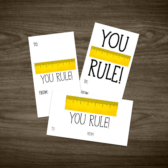 You Rule - Print At Home Gift Tags