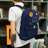 I Just Need Some Space - Backpack