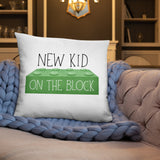 New Kid On The Block - Pillow