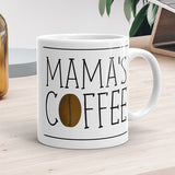 Mama's Coffee - Mug
