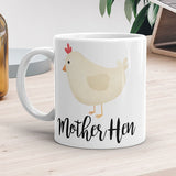 Mother Hen - Mug