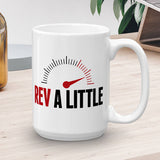 Rev A Little - Mug