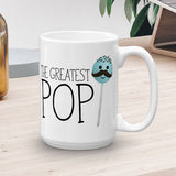 The Greatest Pop - Mug