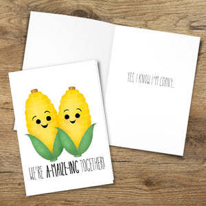 We're A-maize-ing Together - Print At Home Card