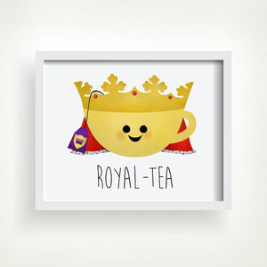 Royal-tea - Ready To Ship 8x10" Print