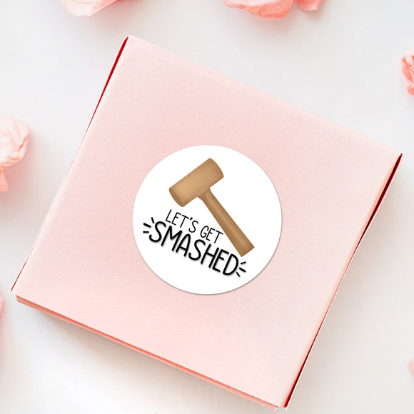 Let's Get Smashed (Smash Cake Hammer) - Stickers
