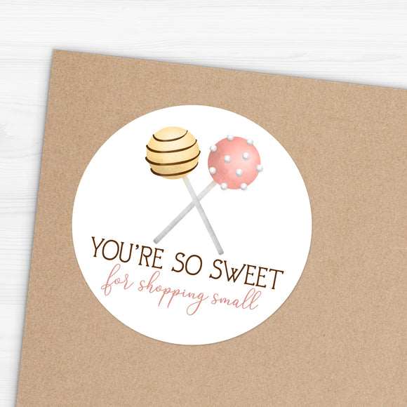 You're So Sweet For Shopping Small (Cake Pop) - Stickers
