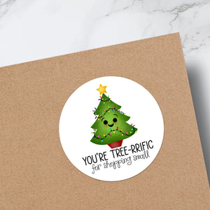 You're Tree-rrific For Shopping Small - Stickers
