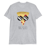 Big Slice (Pizza) - T-Shirt
