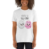 You're So Egg-stra (Easter Eggs) - T-Shirt