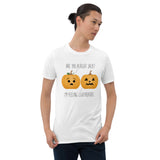 Are You Alright Jack? I'm Feeling Lightheaded (Pumpkins) - T-Shirt