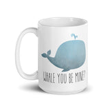 Whale You Be Mine - Mug