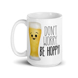 Don't Worry Be Hoppy (Beer) - Mug