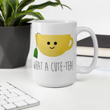 What A Cute-Tea - Mug