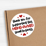 Thank You For Supporting This Mama-Owned Small Business (Hearts) - Stickers