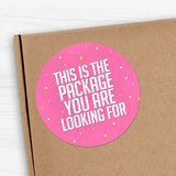 This Is The Package You Are Looking For - Stickers