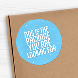 This Is The Package You Are Looking For - Stickers