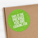 This Is The Package You Are Looking For - Stickers
