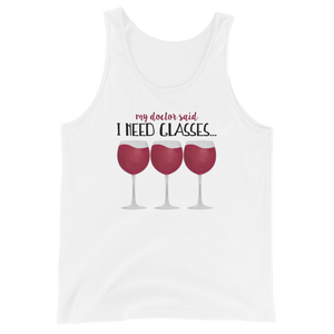 My Doctor Said I Need Glasses (Wine) - Tank Top