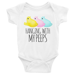 Hanging With My Peeps - Baby Bodysuit