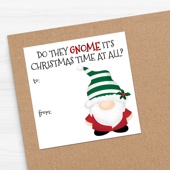 Do They Gnome It's Christmas Time At All (Gift Tag) - Stickers