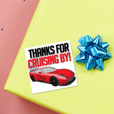 Thanks For Cruising By (Car) - Stickers