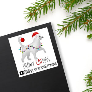 Meowy Catmas (Your Social Media) - Custom Stickers