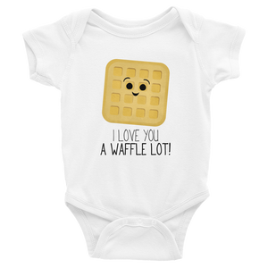 I Love You A Waffle Lot - Baby Bodysuit