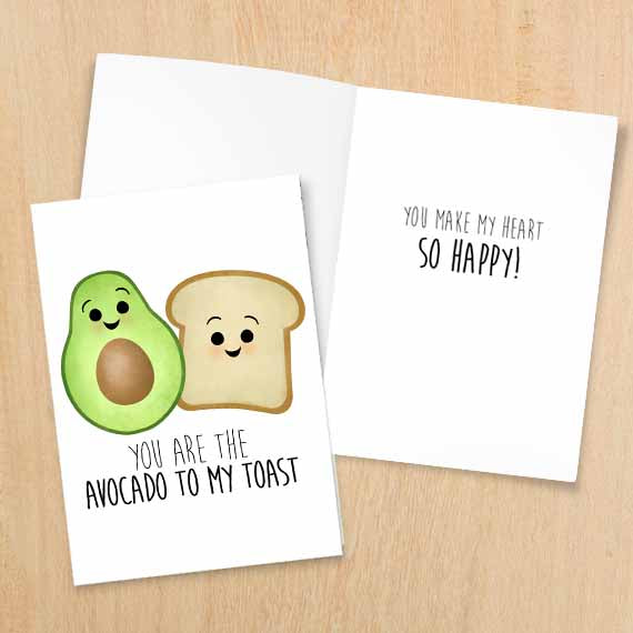 You Are The Avocado To My Toast - Print At Home Card