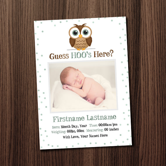 Guess Hoo's Here (Owl) Birth Announcement - Your Photo And Custom Text Print At Home Card