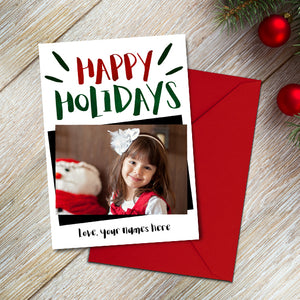 Happy Holidays - Your Photo And Custom Text Print At Home Card