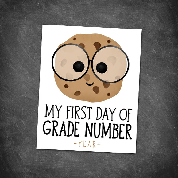My First Day (Smart Cookie) - Custom Text Print At Home Wall Art
