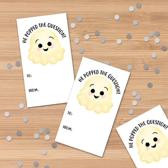 He Popped The Question (Popcorn) - Print At Home Gift Tags