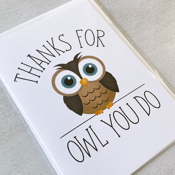 Thanks For Owl You Do - Ready To Ship Card