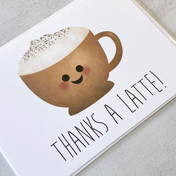 Thanks A Latte - Ready To Ship Card
