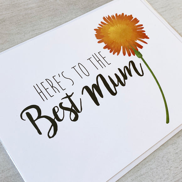 Here's To The Best Mum - Ready To Ship Card
