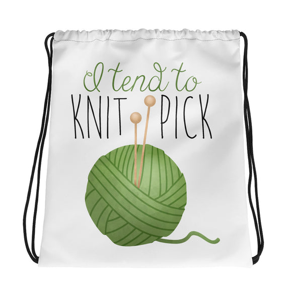 I Tend To Knit Pick - Drawstring Bag