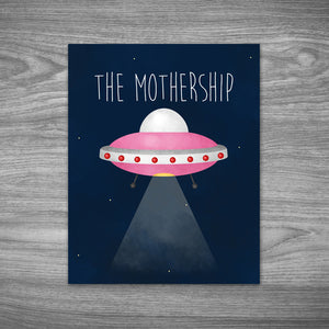 The Mothership - Print At Home Wall Art