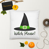 Witch Please - Pillow