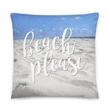 Beach Please - Pillow
