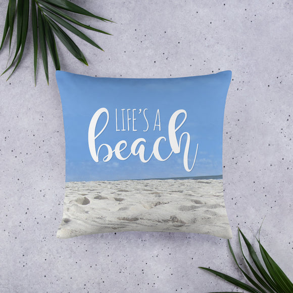 Life's A Beach - Pillow