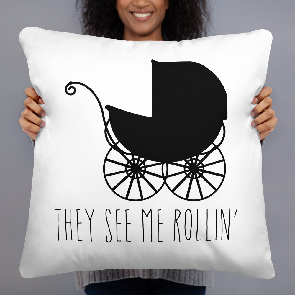 They See Me Rollin Baby Carriage Pillow A Little Leafy