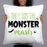 They Did The Monster Mash - Pillow